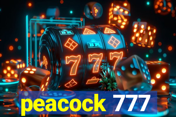 peacock 777